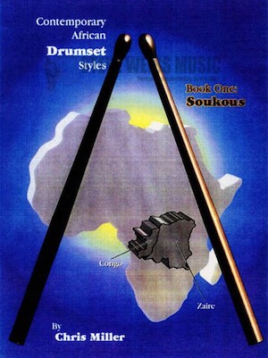 Contemporary African Drumset Styles Vol.1 - Soukous