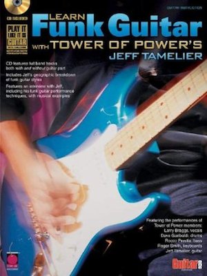 Learn-Funk-Guitar-With-Tower-of-Power's