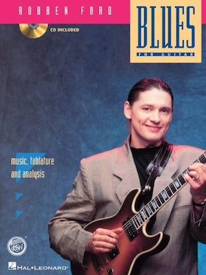 Robben Ford Blues For Guitar