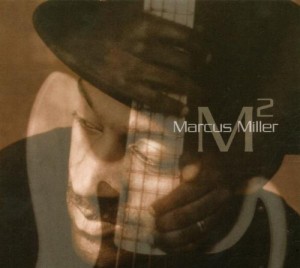 M2 - Marcus Miller