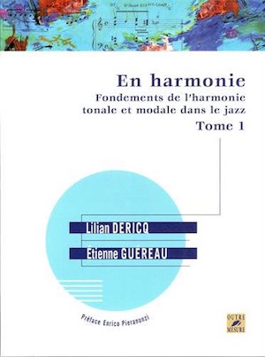 Fondements de l’harmonie tonale et modale dans le jazz Vol.1