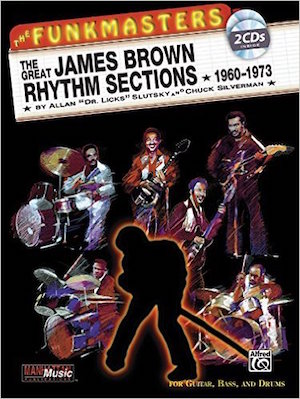 The Funkmasters – The Great James Brown Rhythm Sections 1960-1973