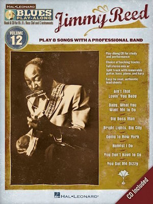 Jimmy Reed Blues Play-Along Vol.12