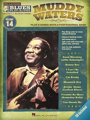 Muddy Waters Blues Play-Along Vol.14