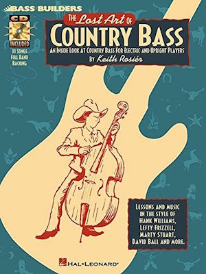 The Lost Art Of Country Bass