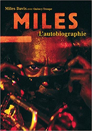 Miles - L'autobiographie